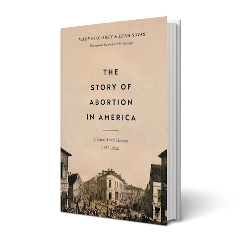 The Story of Abortion in America: A Street-Level History (1652¬–2022)