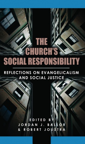 The Church’s Social Responsibility